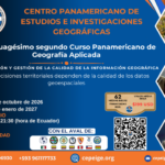 Quincuagésimo Segundo Curso Panamericano de Geografía Aplicada “Evaluación y Gestión de la Calidad de la Información Geográfica”